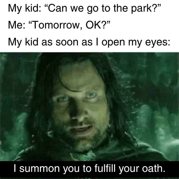 Dad humor meme showing a determined father ready for parenting moments with his child’s persistent demands.