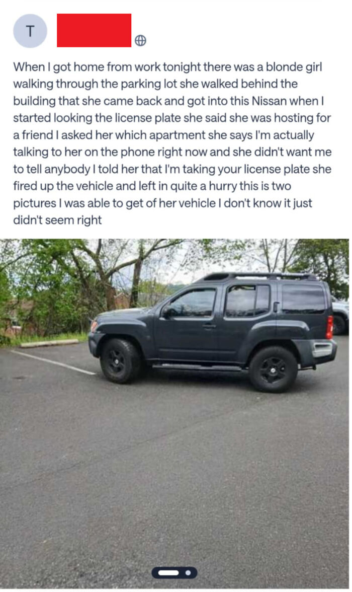 Screenshot of a wild post from an app dedicated to neighbors showing a suspicious vehicle and story in a parking lot.