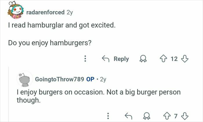 Reddit user discusses burgers in a humorous exchange during former home burglars AMA session.