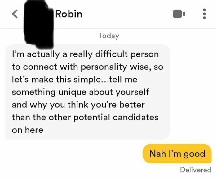 Dating app message showing a difficult personality, highlighting challenges of finding love online in modern dating.