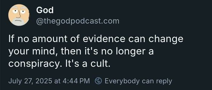 Tweet from account God about evidence and cults, highlighting a facepalm moment showing absence of basic logic.