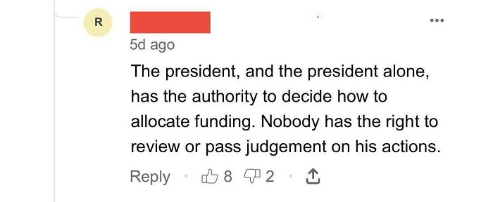 Comment claiming only the president can decide funding allocation, showing confident but incorrect online opinion.
