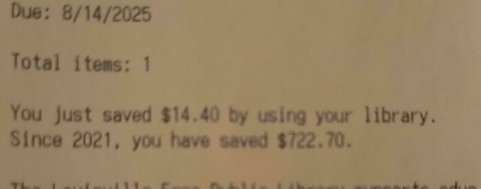 Receipt showing savings of $14.40 using library services, highlighting impact of consumerism through cost-saving measures.