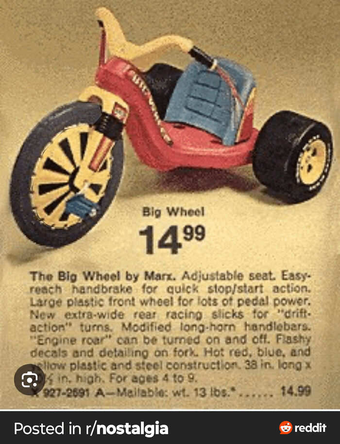 Big Wheel tricycle with adjustable seat and handbrake, a classic toy that makes people who recognize it feel very old.
