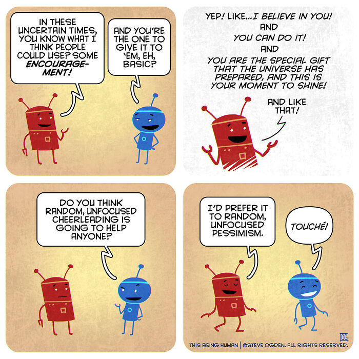 Two robots share encouraging and existential dialogue in a thought-provoking comic blending lighthearted fun.