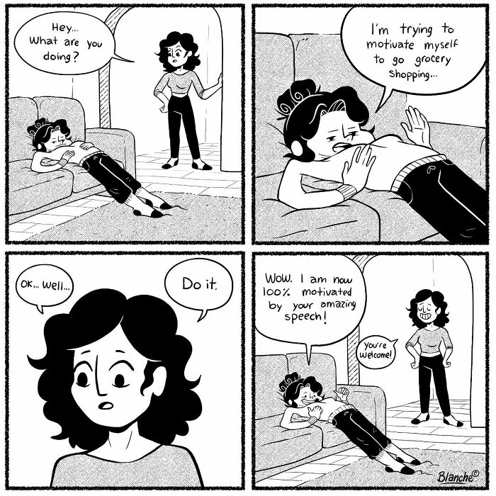 Black and white comic strip showing a modern woman humorously struggling to find motivation for everyday tasks.