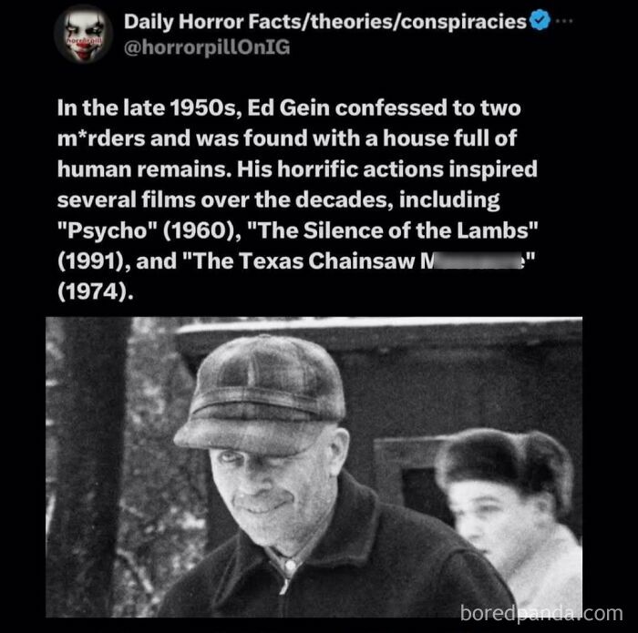 Black and white image from horror pill online group showing Ed Gein with text about his crimes and horror film inspirations.