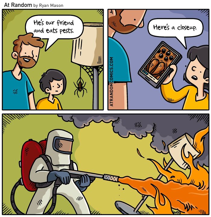 Darkly hilarious comic showing a man explaining a spider is a friend while a hazmat suit burns a pest with a flamethrower.