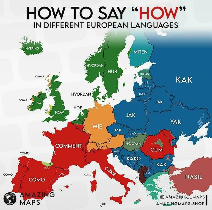 Map showing curiosity-interesting map data on how to say how in different European languages.