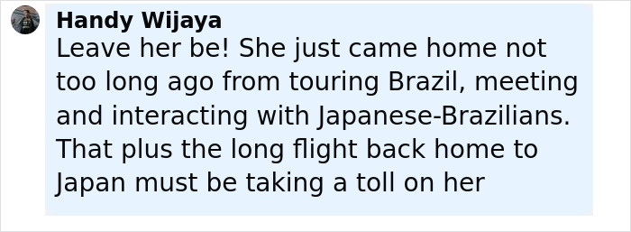 Comment by Handy Wijaya defending Japanese Princess Kako after long flight, mentioning touring Brazil and Japanese-Brazilians.