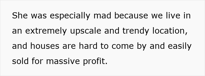 Text about woman upset over living in upscale location where houses are hard to sell for profit, related to gold digger story. - 24