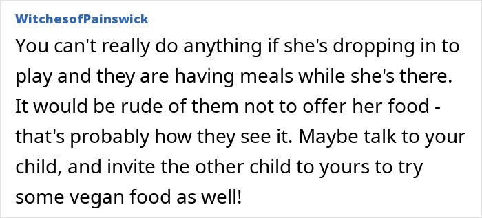Vegan Mom Feels Uneasy After Learning Neighbor Keeps Feeding Her 6YO Huge Meals, Asks What To Do - 13