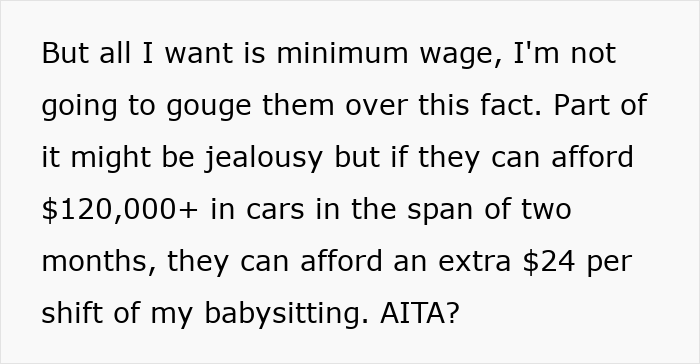 Text excerpt about a person upset a friend doesn't pay more for babysitting after winning the lottery and buying expensive cars. - 8