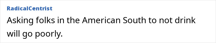 Text post from RadicalCentrist discussing Americans in the South being advised to refrain from drinking alcohol due to extreme heat. - 8