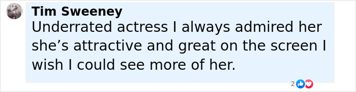 Comment from Tim Sweeney praising an actress, mentioning admiration for her attractiveness and screen presence. Comment from Tim Sweeney praising an actress, mentioning admiration for her attractiveness and screen presence.