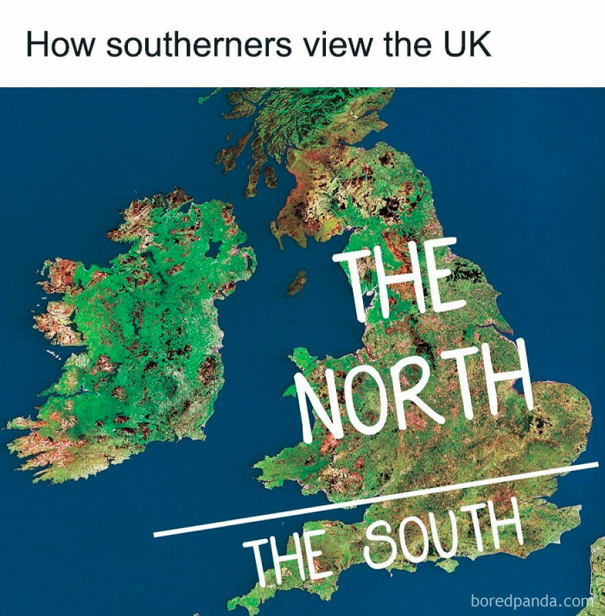 Satellite image of the UK with humorous text showing how southerners view the UK, highlighting British humor memes concept.