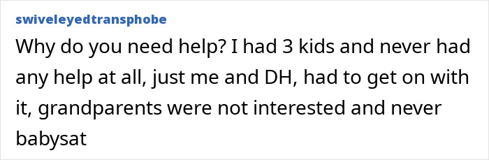 Comment discussing grandparents refusing to babysit, highlighting grandpa skipping babysitting duty for a party weekend. - 33