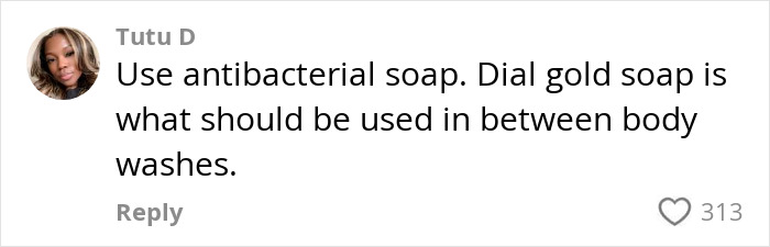 Comment by Tutu D advising use of antibacterial soap like Dial Gold to help with BBL smell and hygiene after surgery.