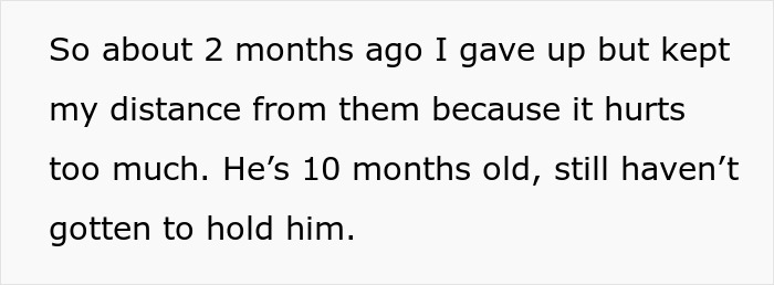 Text on a screen describing a person keeping distance from family and not holding their 10-month-old baby amid bio dad refuse babysit family drama.