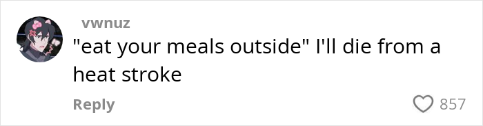 Comment on weird habits that might improve mental and physical health, with a humorous take on eating meals outside.