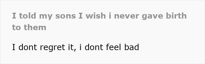 Text excerpt showing a dramatic manipulative mom daughter story with a mother expressing regret to her sons. - 2