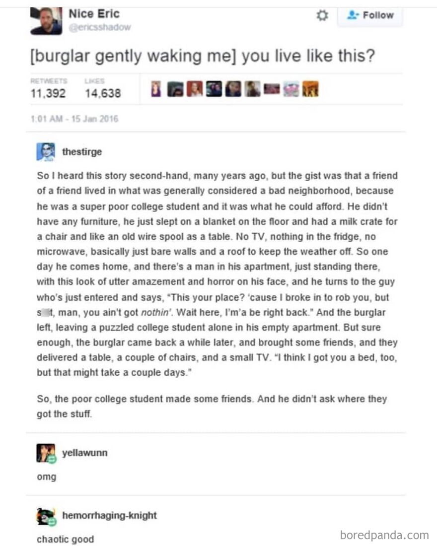 Tweet and story about a burglar surprising a college student in a totally true story with funny and chaotic good moments.