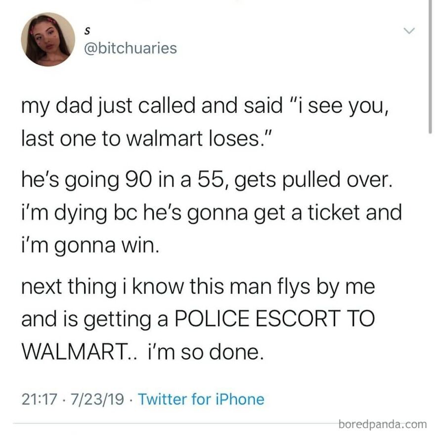 Tweet about a funny true story of a dad racing to Walmart and getting a police escort after speeding.