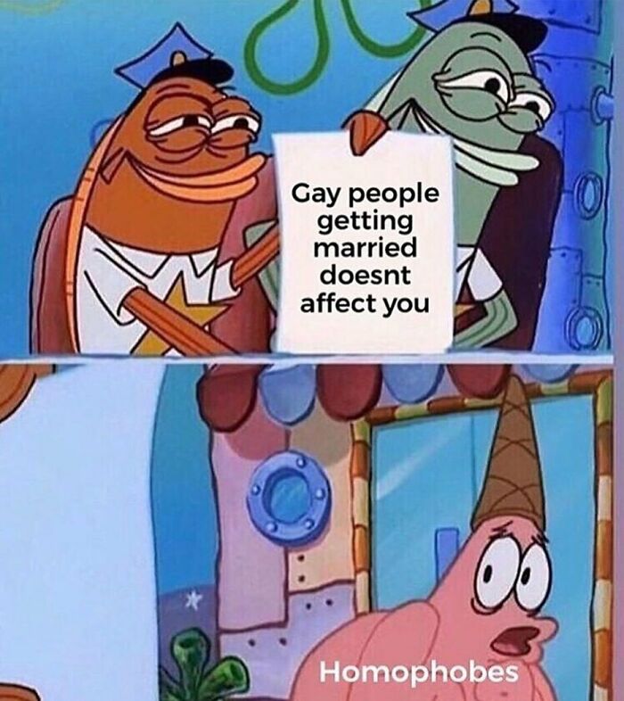 Two cartoon fish holding a sign about gay marriage with Patrick labeled homophobes, highlighting LGBTQ+ memes.