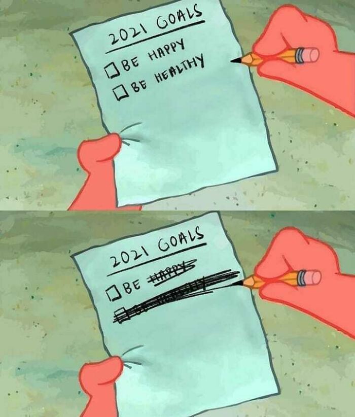 Cartoon hands holding a list of 2021 goals with humorous edits, a philosophical meme to make you laugh and think.