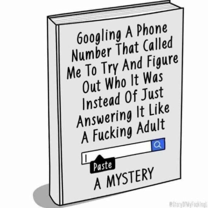 Book cover meme about social anxiety showing googling a phone number instead of answering it like an adult for social anxiety memes.