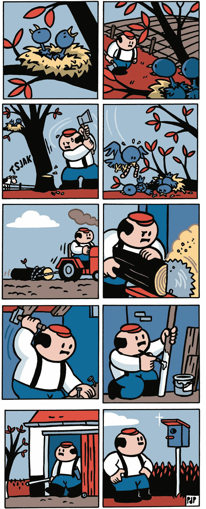 Brutally funny comic showing a man chopping a tree, accidentally k*****g birds, then building a birdhouse from the wood.