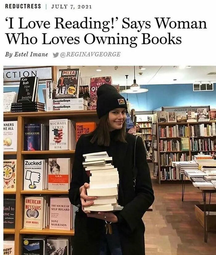 Woman in a bookstore holding a large stack of books, illustrating hilarious relatable memes about casual nihilism and book ownership.