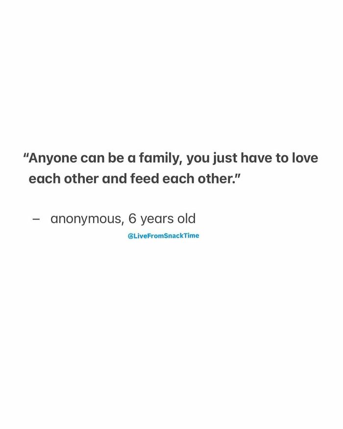 Quote from a 6-year-old in Live From Snack Time about family love and caring, shared with good kid quotes.