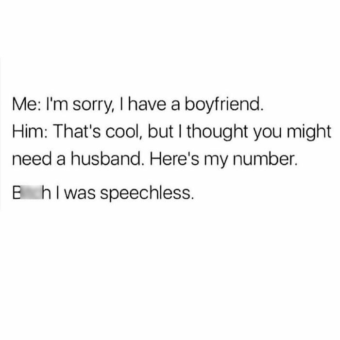 Text meme about a surprising response in a conversation, part of painfully spot-on memes relatable to anyone around 30.