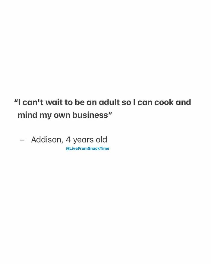 Child quote about adulthood featured on Live From Snack Time social media post with a white background.