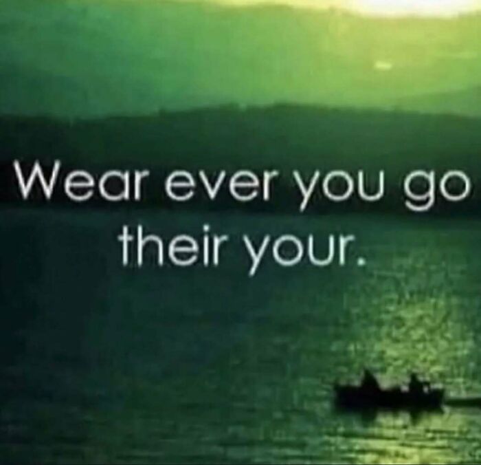 Meme with humorous grammar mistakes displayed over a dark lake scene, representing nerdy and weird memes content.