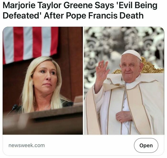 Marjorie Taylor Greene speaking in front of an American flag and Pope Francis waving in religious attire in a satirical headlines collage.