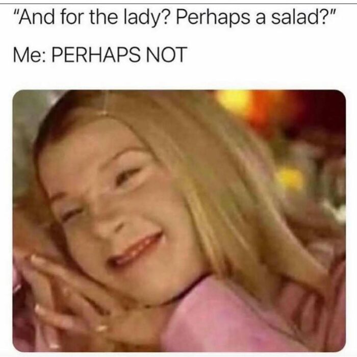 Woman making a funny face rejecting salad in a humorous meme about not taking life too seriously.