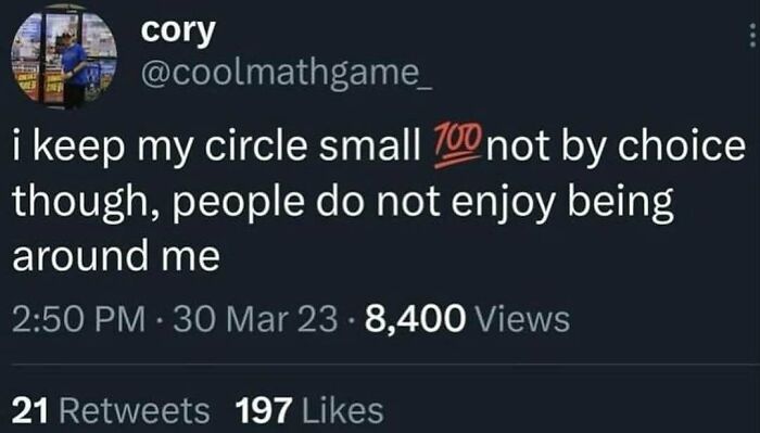 Screenshot of a nerdy and weird meme tweet about keeping a small circle because people don't enjoy being around the author.