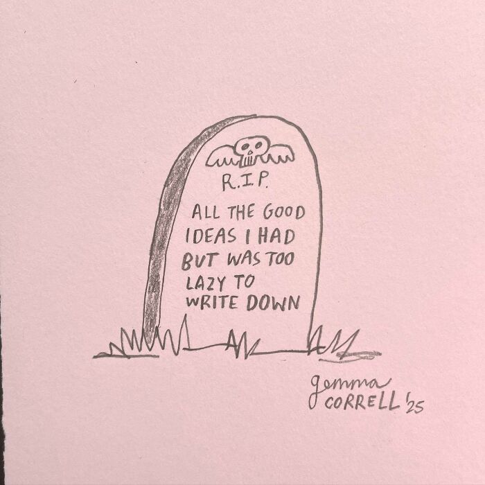 Hand-drawn comic by British artist depicting a tombstone about lost ideas, reflecting mental health struggles in witty style.