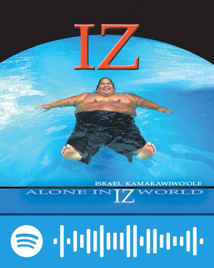 Album cover of Israel Kamakawiwo'ole floating in water with large red IZ text and Spotify code for songs that hurt so good.