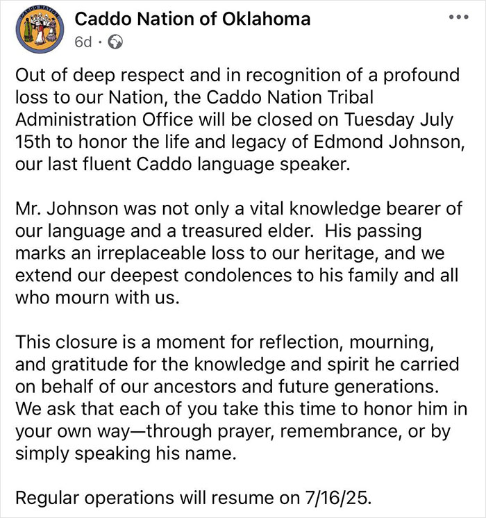 Caddo Nation announces closure to honor last fluent Caddo language speaker, highlighting language risks and cultural loss. - 4