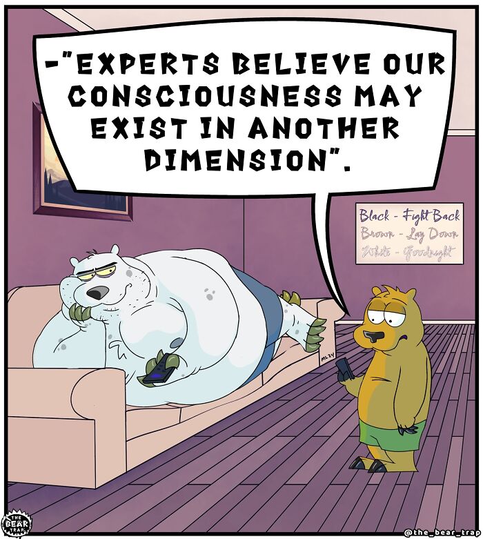 Hilarious animal comics showing two bears discussing consciousness and real-life struggles in a living room setting.