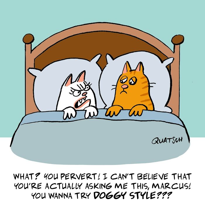 Absurd and witty comic by Quatsch showing two cats in bed with a humorous and ridiculous conversation.