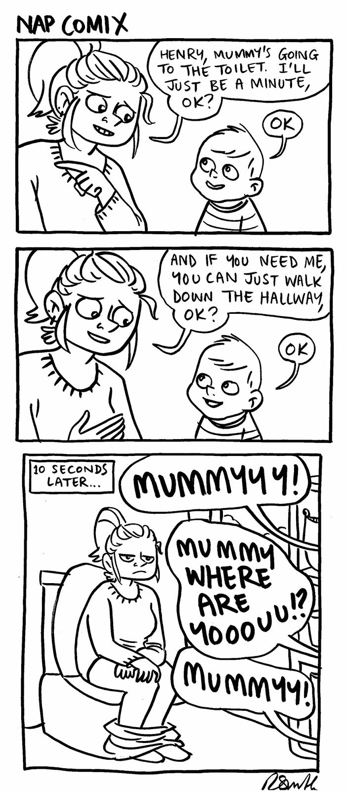 Black and white parenting comic by Rachel Smith showing a mom interrupted by her child while using the toilet.