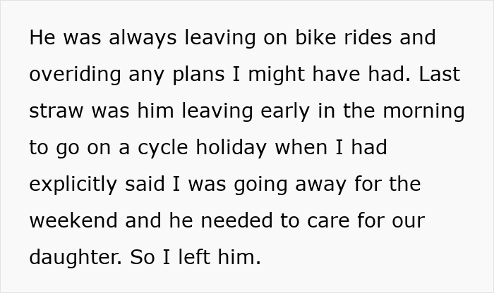 Text about man canceling plans to go on a cycle trip instead of watching his daughter, causing relationship issues. Text about man canceling plans to go on a cycle trip instead of watching his daughter, causing relationship issues.
