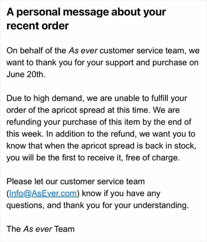 Customer refund message from As ever website due to order fulfillment issues amid high demand for apricot spread.
