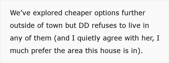 Text excerpt discussing exploring cheaper housing options outside town with the daughter refusing to live there, related to stealing daughters trust fund.