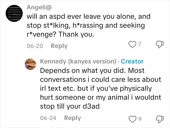Commenter asks if an ASPD will stop stalking and seeking revenge, sociopath answers with consequences and limits.