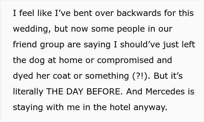 Woman bends over backward for bride's wishes, shocked when asked to also shave her dog before wedding day. - 12